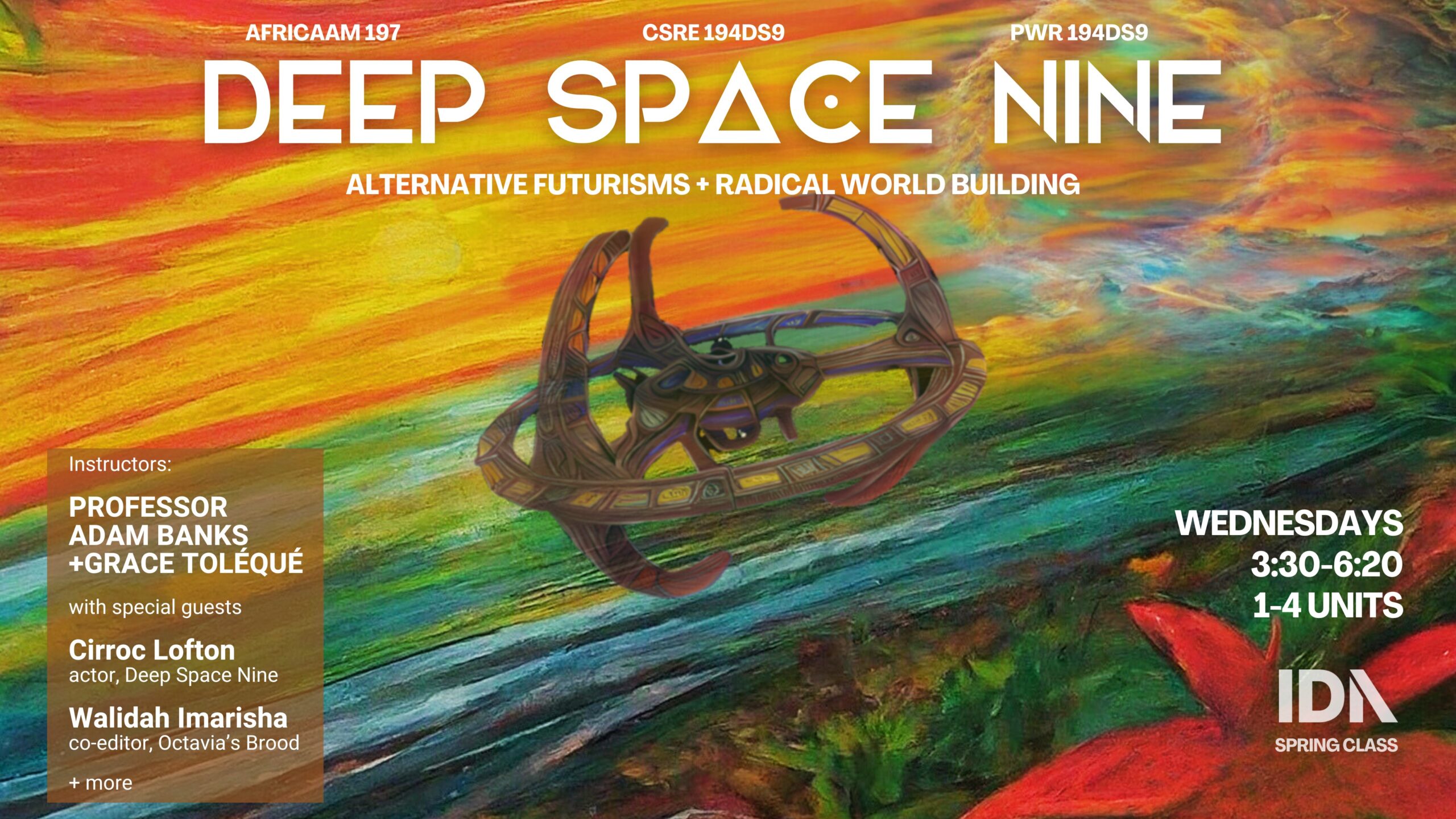 Deep Space Nine; Alternative Futurisms + Radical World Building Course